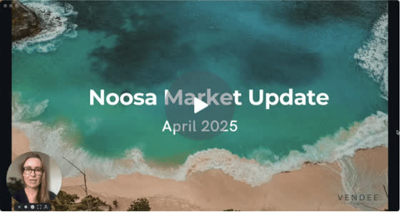 Noosa Property Market Update, April 2025
